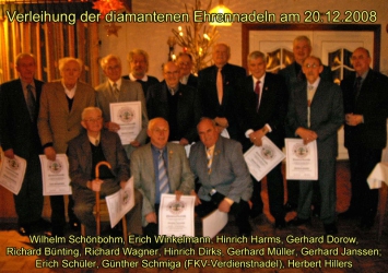 Verleihung der diamantene Ehrennadeln sowie der FKV- Verdienstnadel am 20.12.2008